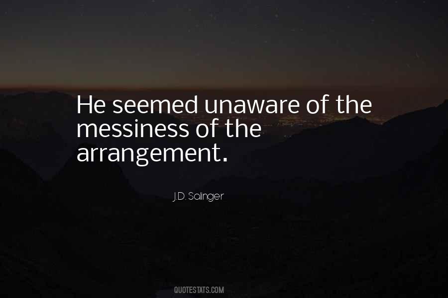 Unaware Quotes #1412058