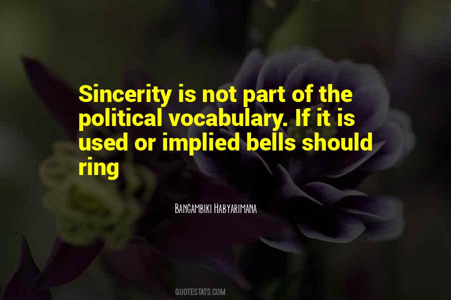 Quotes About Sincerity #1368628