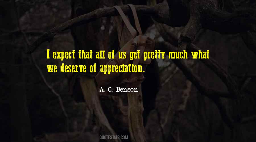 Quotes About What We Deserve #1488335