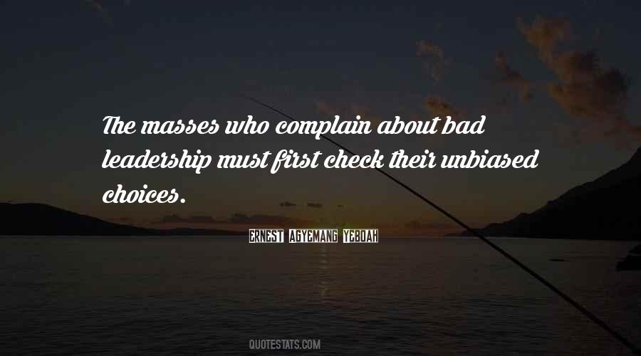 Unbiased Leadership Quotes #521040
