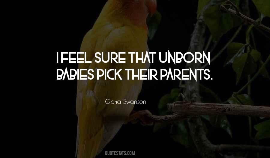 Unborn Babies Quotes #1164822