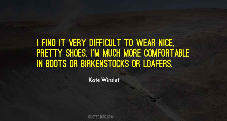 Quotes About Birkenstocks #1313032