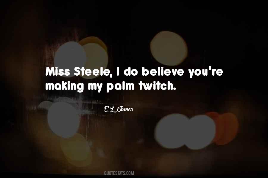 Quotes About Steele #173710