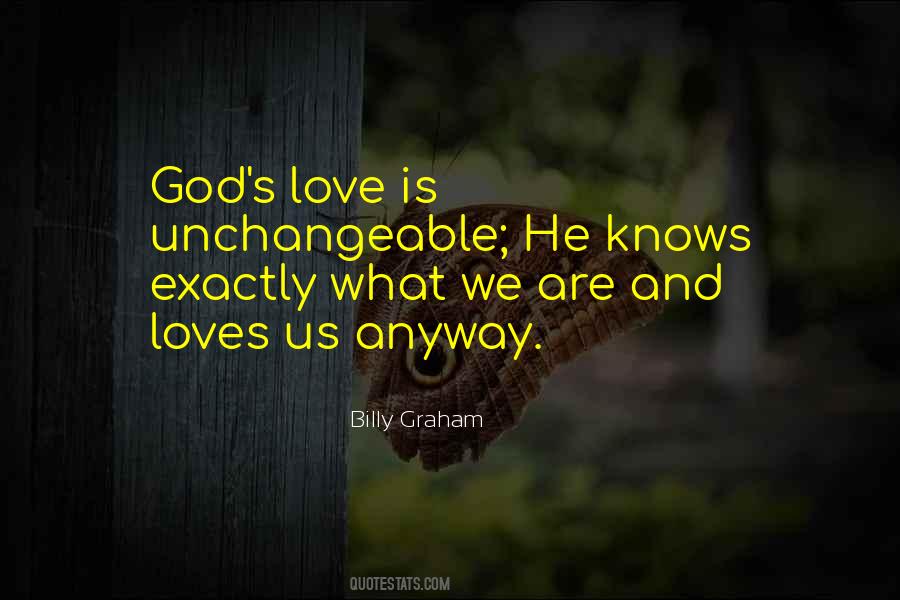 Unchangeable God Quotes #464221