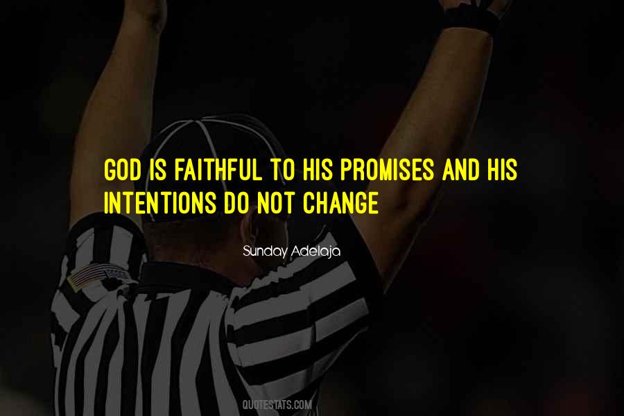 Unchangeable God Quotes #622517