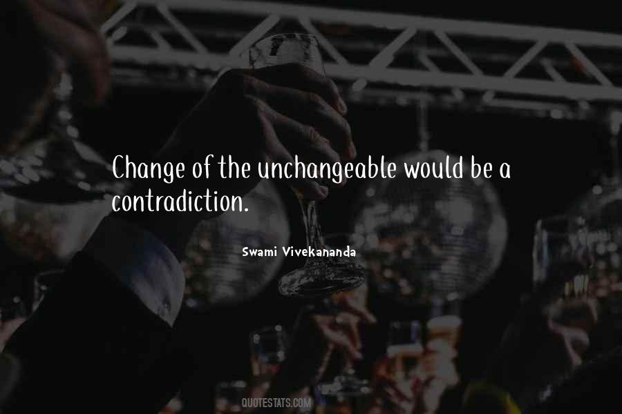 Unchangeable Quotes #1078196