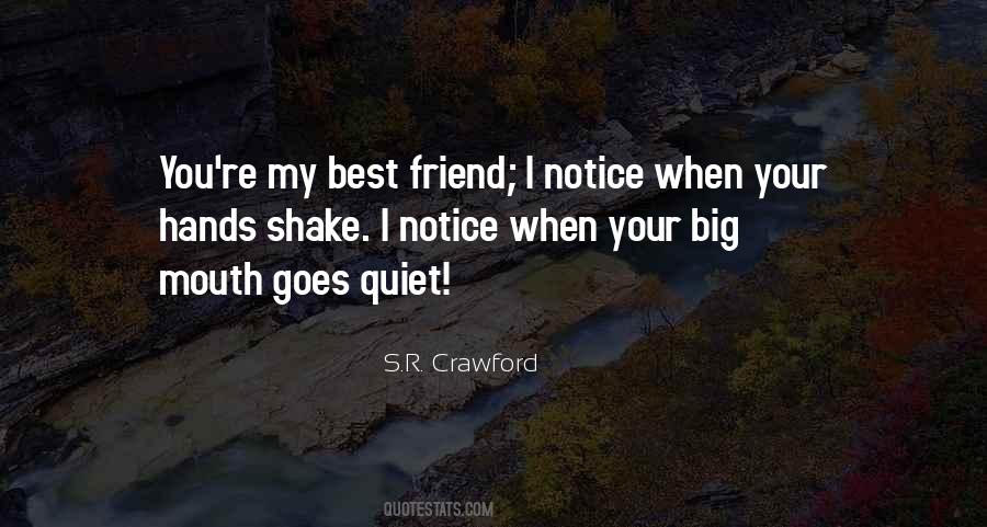 Quotes About Friend Support #1798086