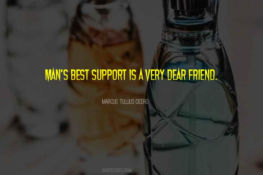 Quotes About Friend Support #278035