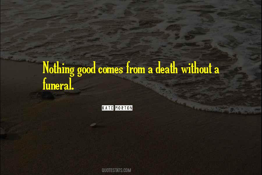 Quotes About A Death #1370695