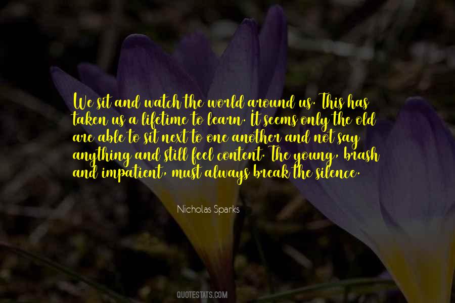 Quotes About The World Around Us #1516804