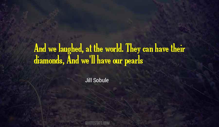 Quotes About Diamonds #225711 Quotes About Diamonds #225711