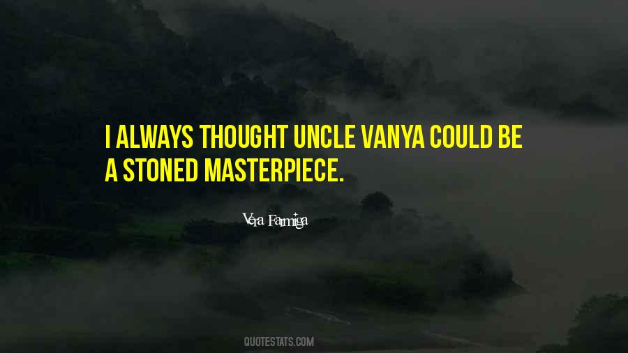 Uncle Vanya Quotes #159196
