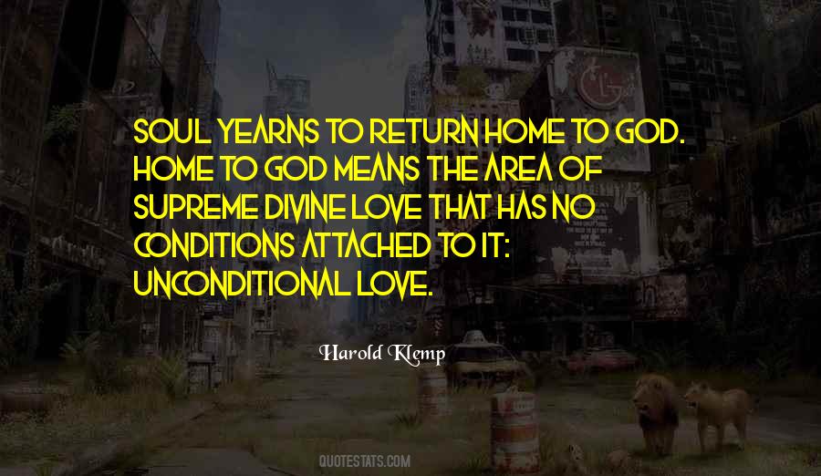 Unconditional Divine Love Quotes #1486832