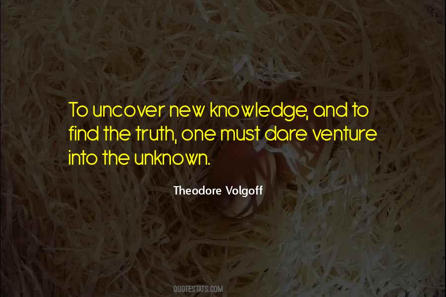 Uncover The Truth Quotes #1781829