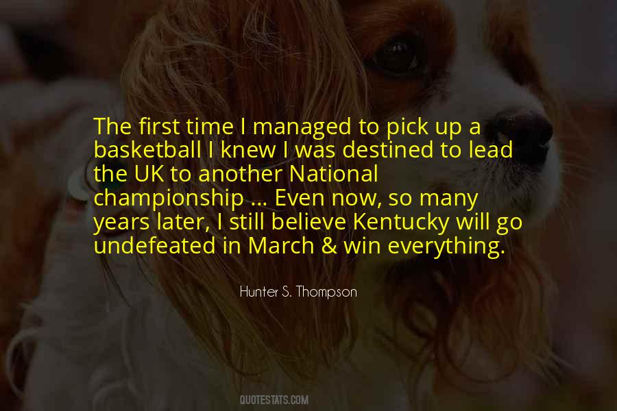 Undefeated Basketball Quotes #1030734
