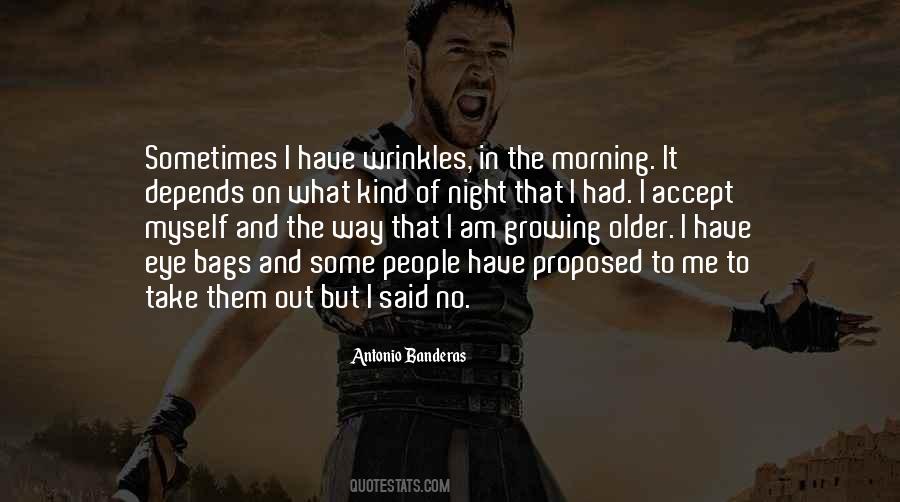 Under Eye Bags Quotes #1220608