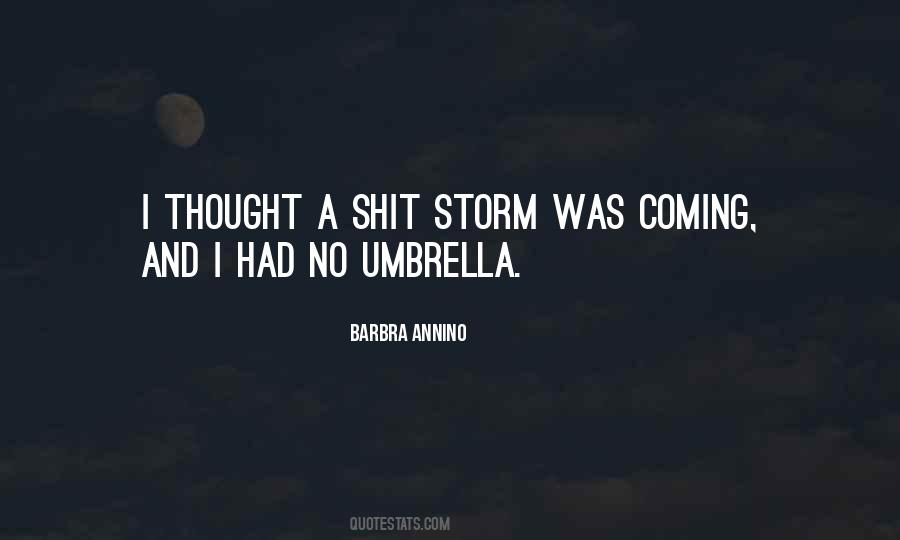 Under My Umbrella Quotes #157075