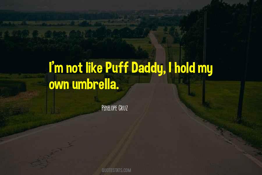 Under My Umbrella Quotes #173256