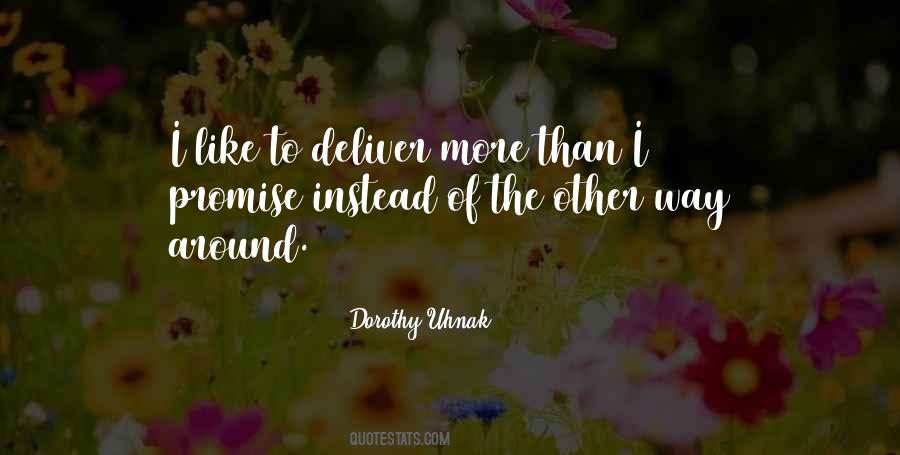 Under Promise Over Deliver Quotes #1003862
