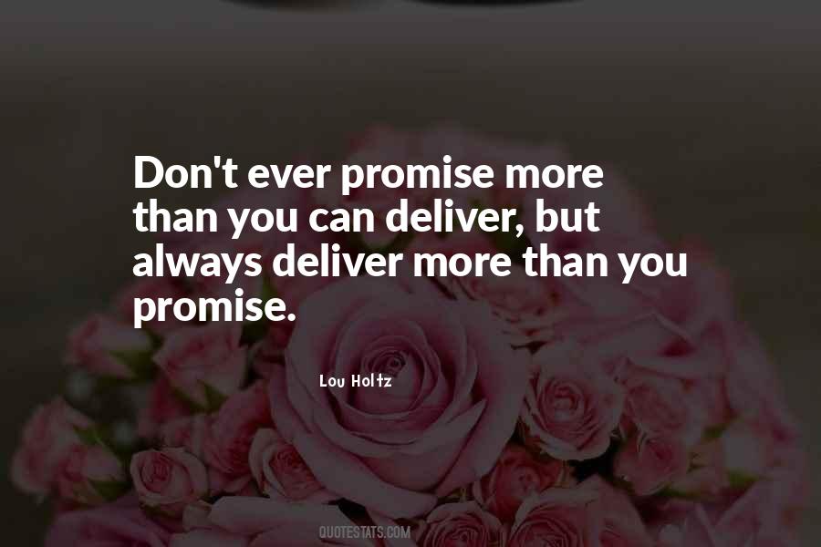 Under Promise Over Deliver Quotes #625986