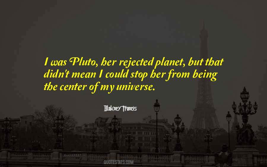 Quotes About Planet Pluto #1840499