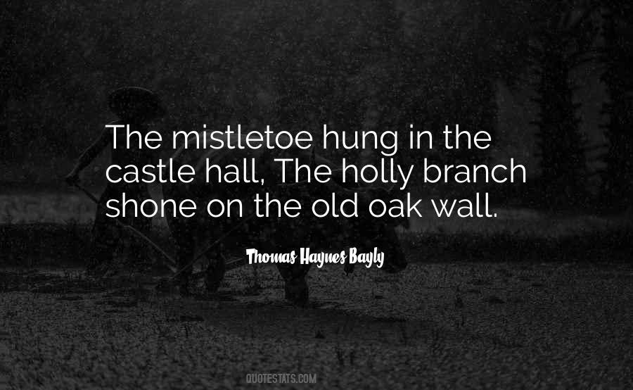 Under The Mistletoe Quotes #973714