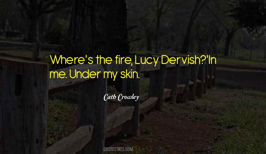 Under The Skin Quotes #574084