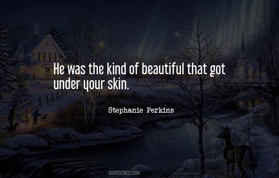 Under The Skin Quotes #989541 Under The Skin Quotes #989541