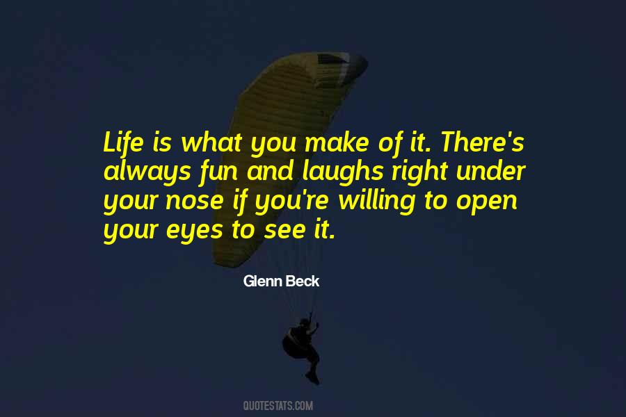 Under Your Nose Quotes #1208181