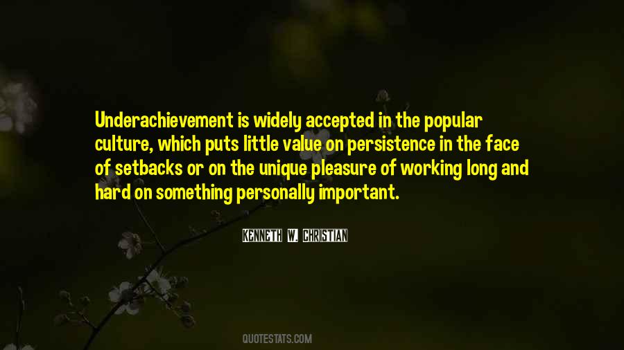 Underachievement Quotes #617928
