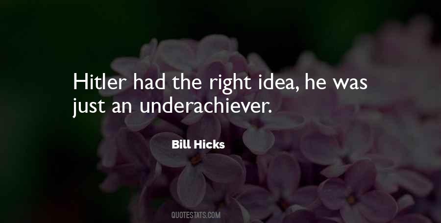 Underachiever Quotes #275072