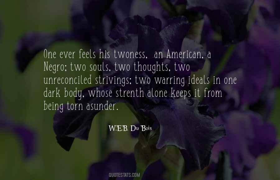 Quotes About Two Souls #181983