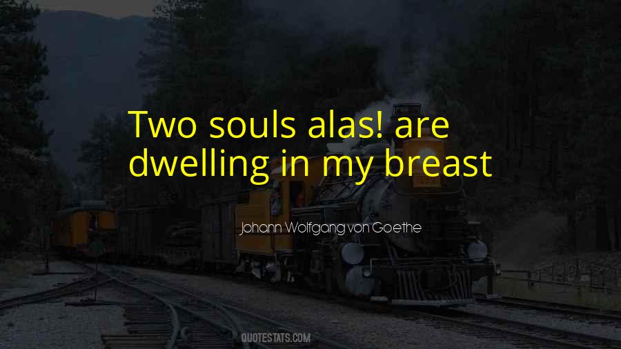 Quotes About Two Souls #1827294