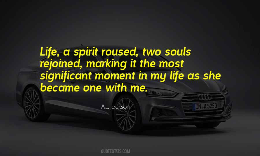 Quotes About Two Souls #504462