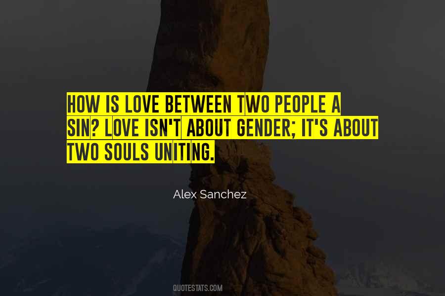 Quotes About Two Souls #853832