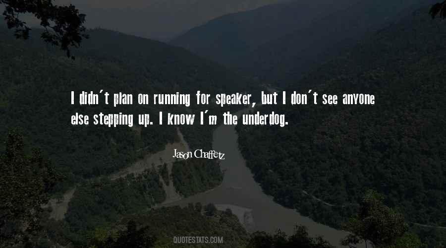 Underdog Quotes #30343