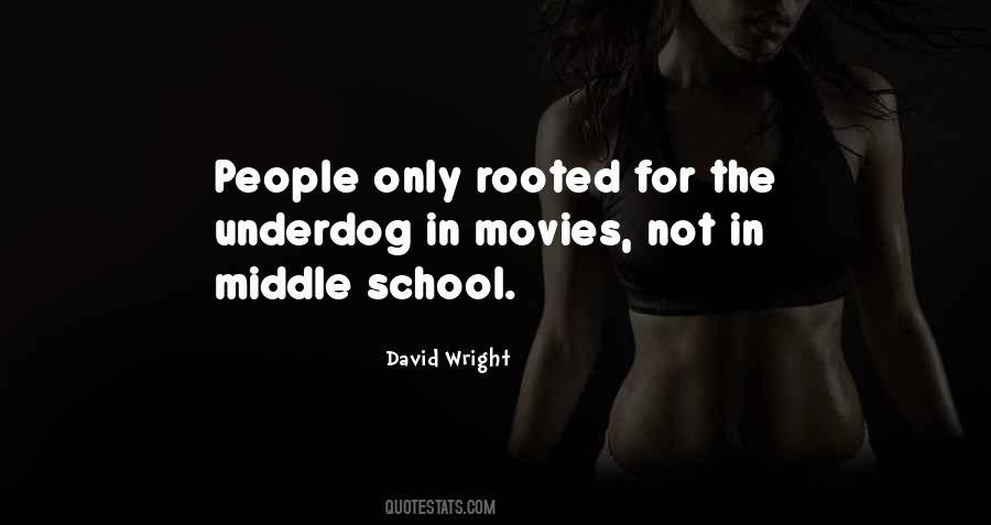 Underdog Quotes #345047