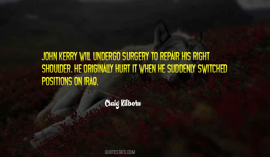Undergo Surgery Quotes #1050629