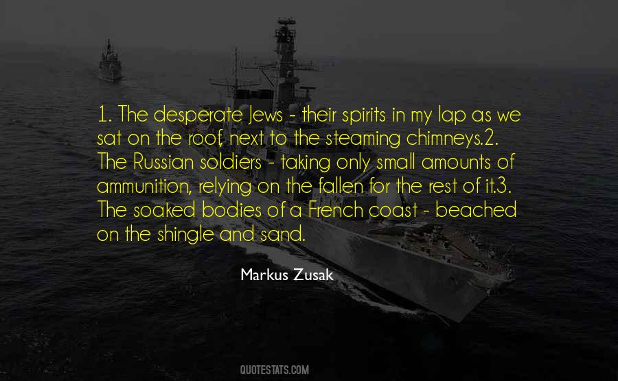 Quotes About Steaming #1331745