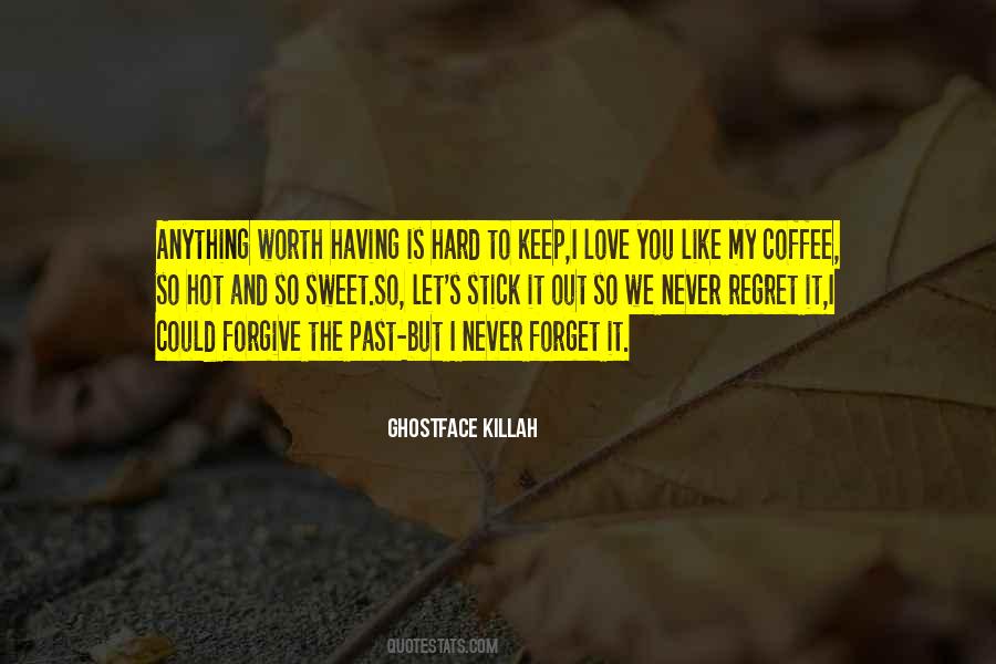 Quotes About Coffee And Love #452417