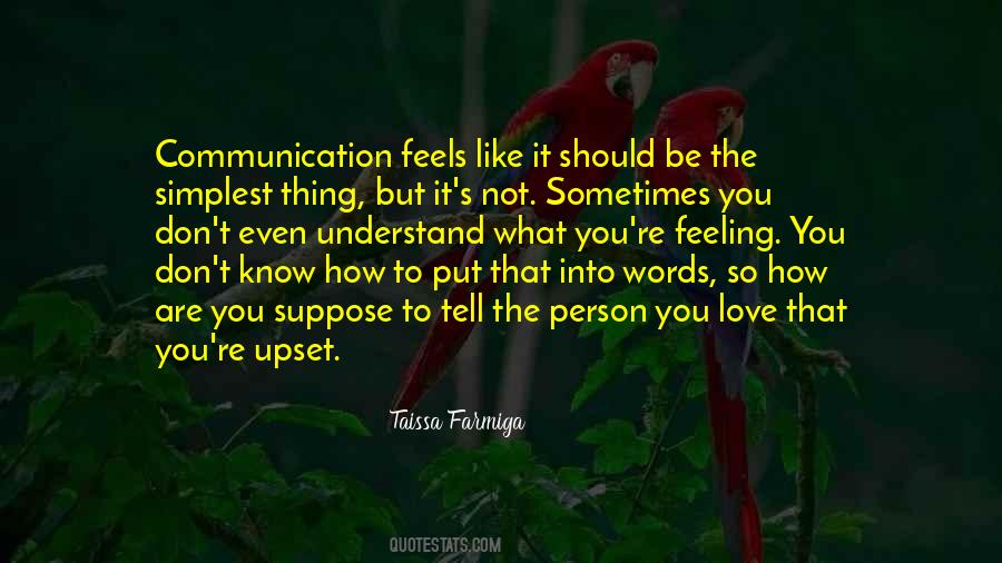 Understand Feelings Quotes #355884