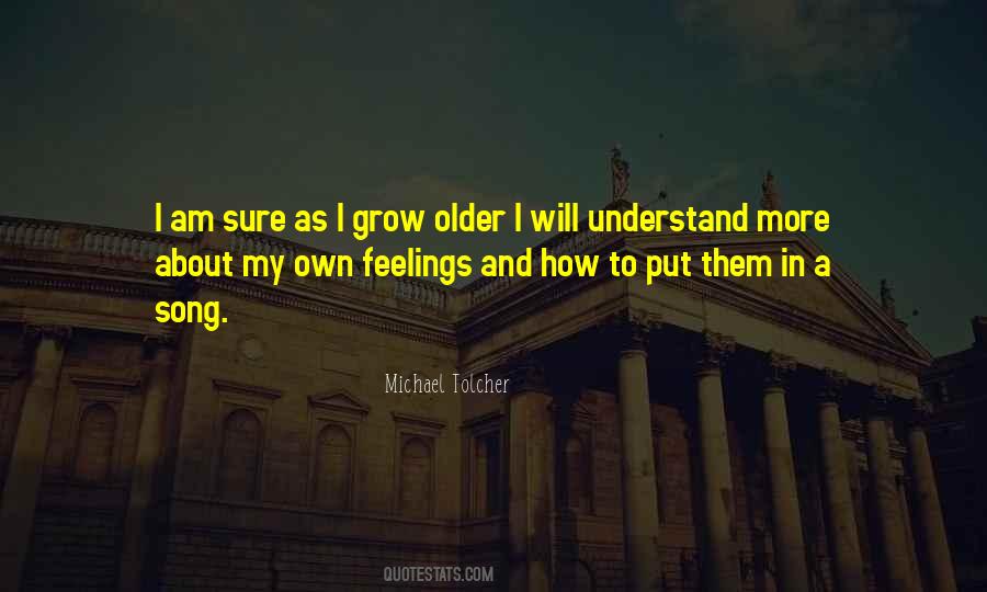 Understand My Feelings Quotes #1691424