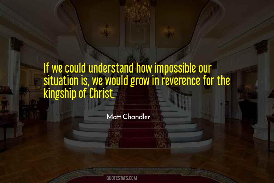 Understand My Situation Quotes #338953
