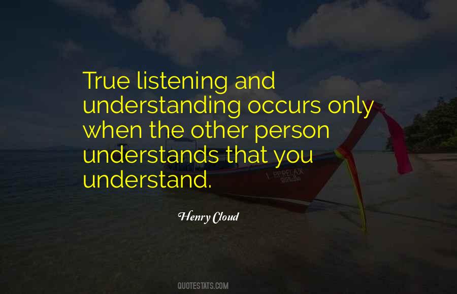 Understand The Person Quotes #3971