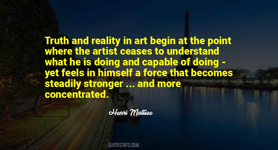 Understand The Reality Quotes #185526