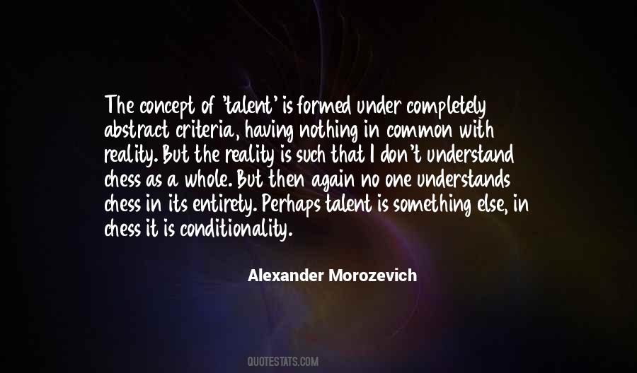 Understand The Reality Quotes #188273