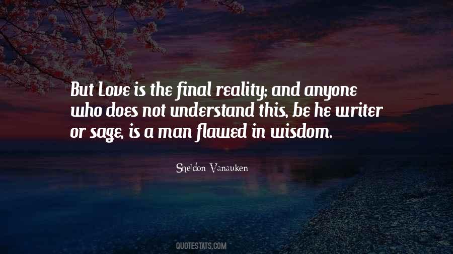 Understand The Reality Quotes #235111