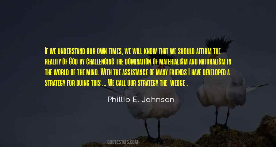 Understand The Reality Quotes #748902