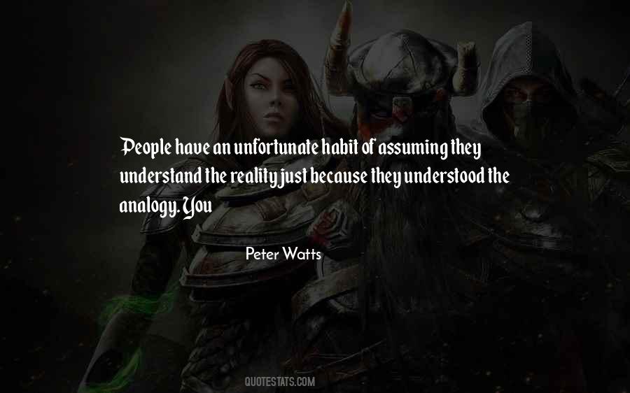 Understand The Reality Quotes #877903