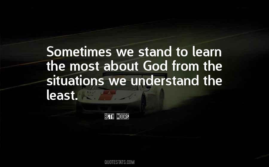 Understand The Situation Quotes #1176653